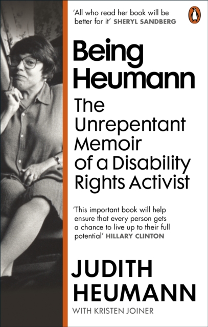 Being Heumann : The Unrepentant Memoir of a Disability Rights Activist, EPUB eBook