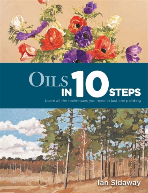 Oils in 10 Steps, Paperback / softback Book