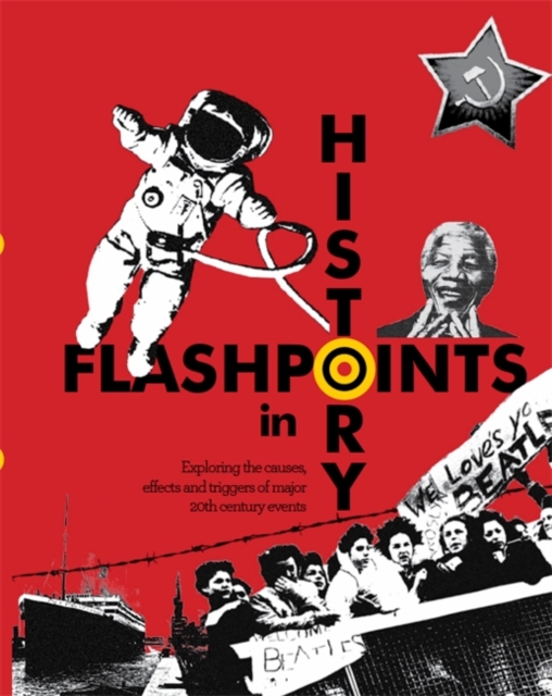 Flashpoints in History, Hardback Book