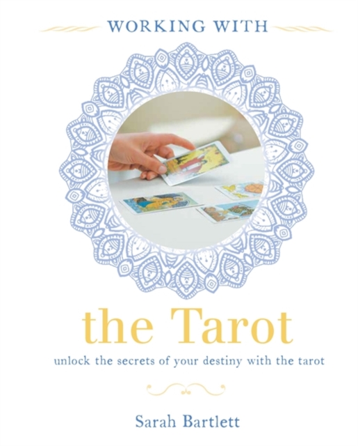 Working With: The Tarot, Paperback Book