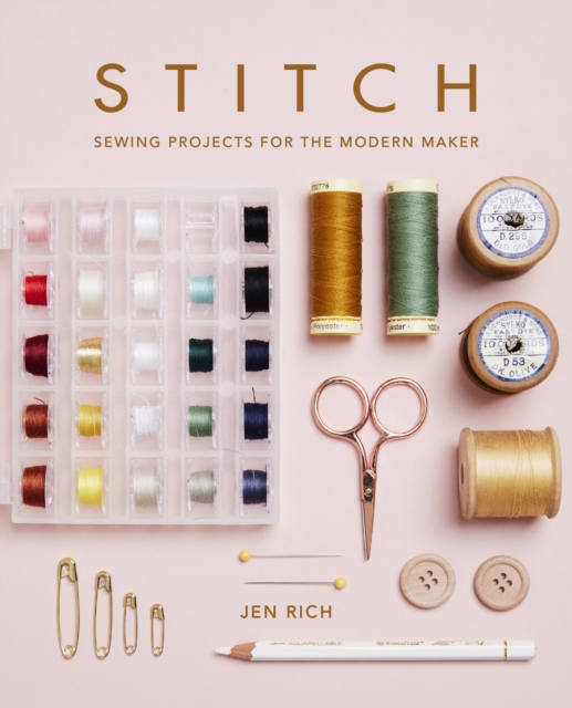 Stitch : Sewing projects for the modern maker, EPUB eBook