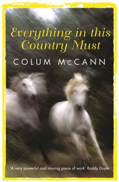 Everything In This Country Must, Paperback / softback Book