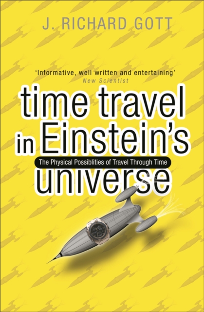 Time Travel : In Einstein's Universe, Paperback / softback Book