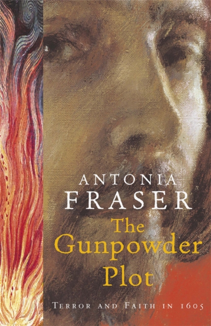 The Gunpowder Plot : Terror And Faith In 1605, Paperback / softback Book