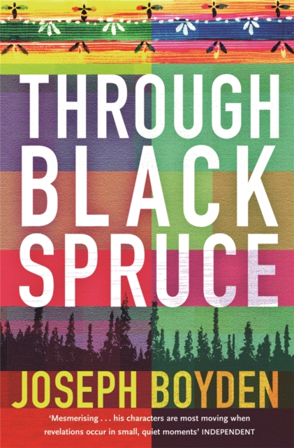 Through Black Spruce, Paperback / softback Book
