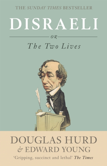 Disraeli : or, The Two Lives, Paperback / softback Book