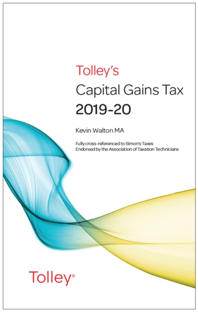 Tolley's Capital Gains Tax 2019-20 Main Annual, Paperback / softback Book
