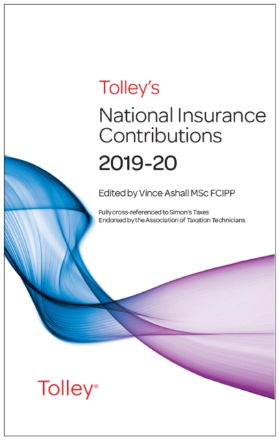 Tolley's National Insurance Contributions 2019-20 Main Annual, Paperback / softback Book