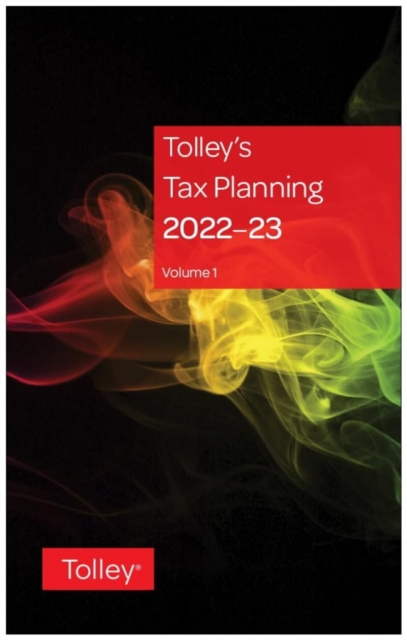 Tolley's Tax Planning 2022-23, Paperback / softback Book