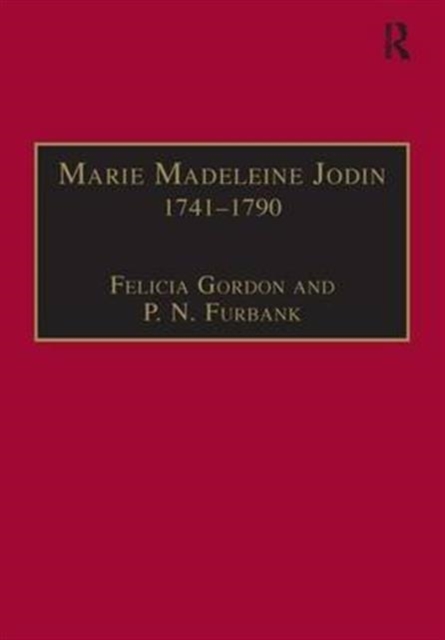 Marie Madeleine Jodin 1741–1790 : Actress, Philosophe and Feminist, Hardback Book