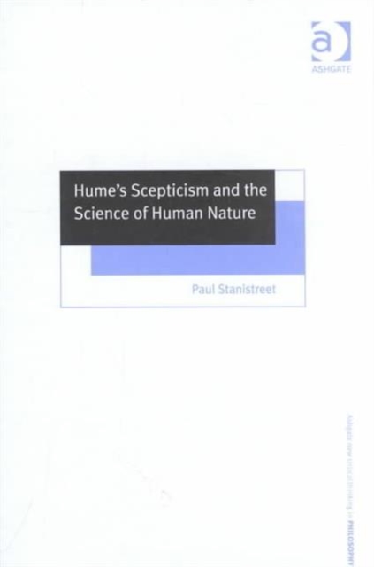 Hume's Scepticism and the Science of Human Nature, Hardback Book