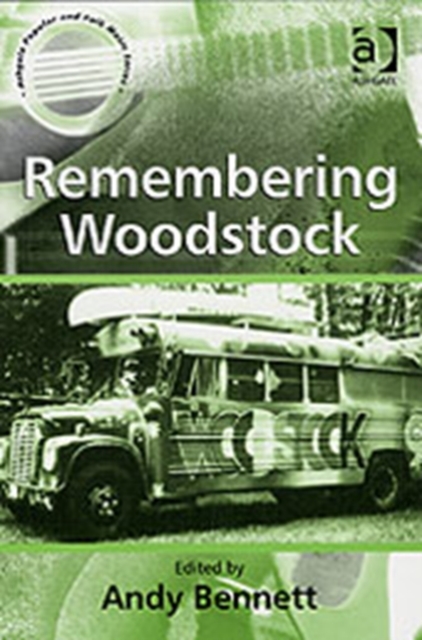 Remembering Woodstock, Paperback / softback Book