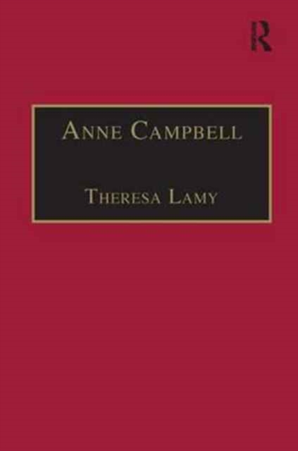 Anne Campbell : Printed Writings 1500–1640: Series I, Part Four, Volume 4, Hardback Book