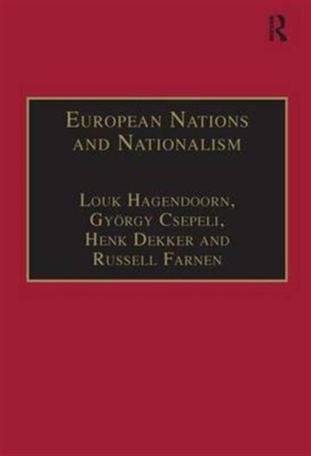 European Nations and Nationalism : Theoretical and Historical Perspectives, Hardback Book
