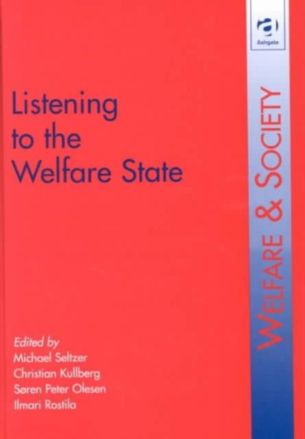 Listening to the Welfare State, Hardback Book