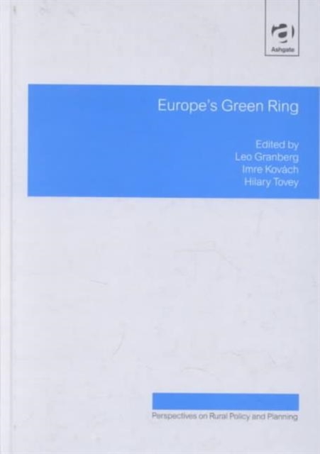 Europe's Green Ring, Hardback Book