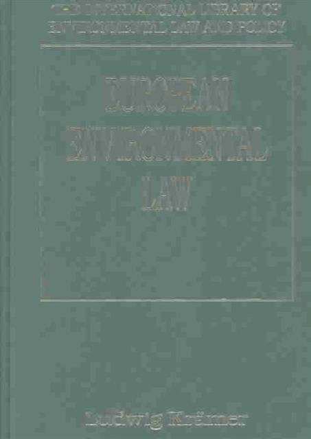 European Environmental Law : A Comparative Perspective, Hardback Book