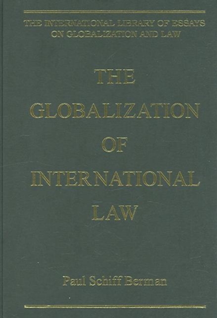 The Globalization of International Law, Hardback Book