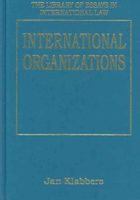 International Organizations, Hardback Book