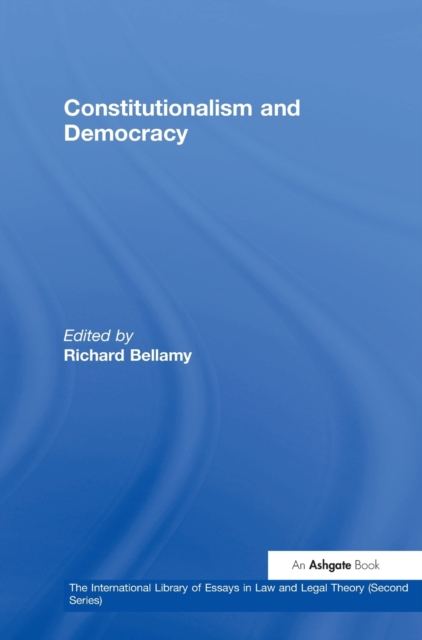Constitutionalism and Democracy, Hardback Book