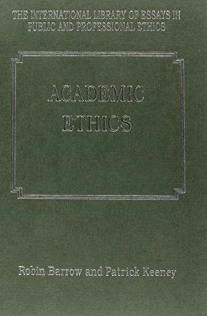 Academic Ethics, Hardback Book