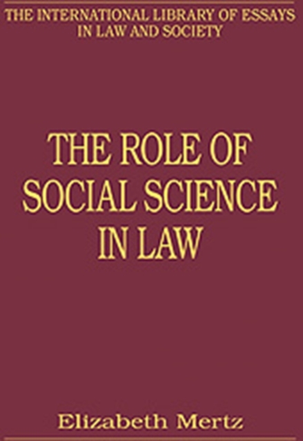 The Role of Social Science in Law, Hardback Book