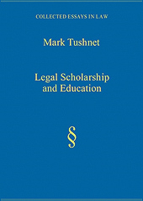 Legal Scholarship and Education, Hardback Book