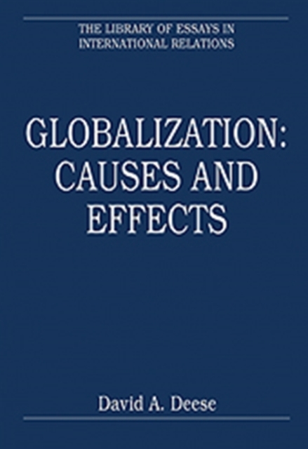 Globalization: Causes and Effects, Hardback Book