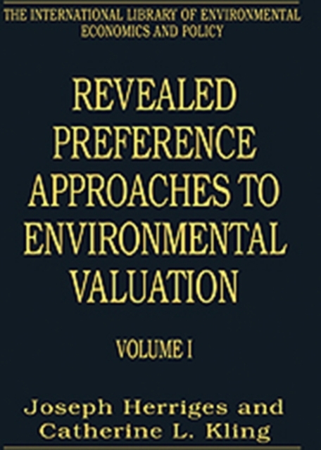Revealed Preference Approaches to Environmental Valuation Volumes I and II, Multiple-component retail product Book