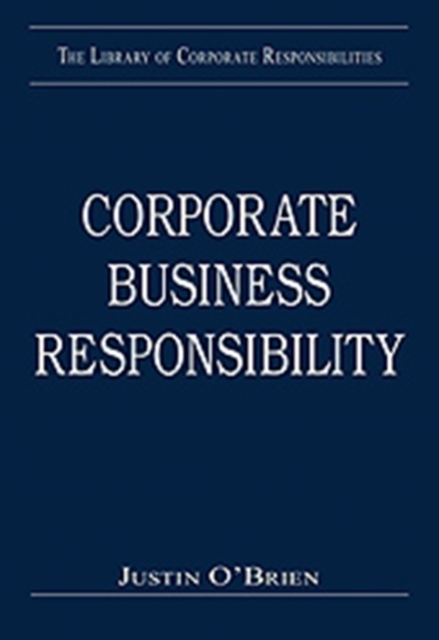 Corporate Business Responsibility, Hardback Book