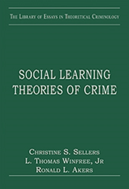 Social Learning Theories of Crime, Hardback Book