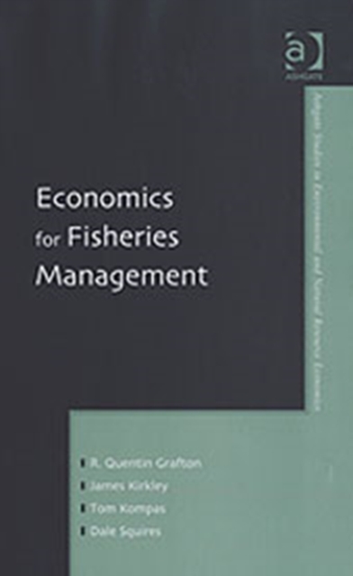 Economics for Fisheries Management, Hardback Book