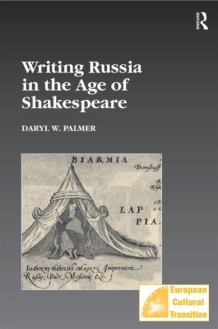 Writing Russia in the Age of Shakespeare, Hardback Book