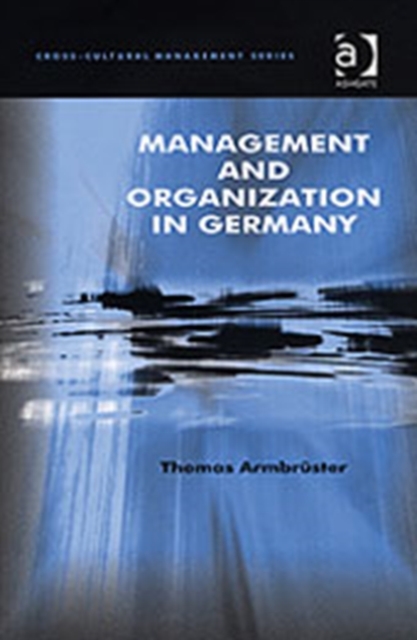 Management and Organization in Germany, Hardback Book
