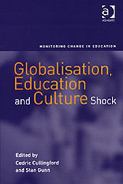 Globalisation, Education and Culture Shock, Hardback Book
