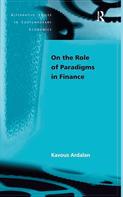 On the Role of Paradigms in Finance, Hardback Book