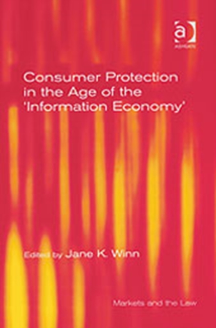 Consumer Protection in the Age of the 'Information Economy', Hardback Book