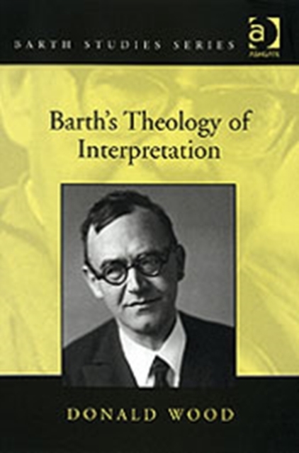 Barth's Theology of Interpretation, Hardback Book