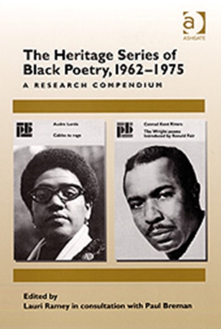 The Heritage Series of Black Poetry, 1962–1975 : A Research Compendium, Hardback Book