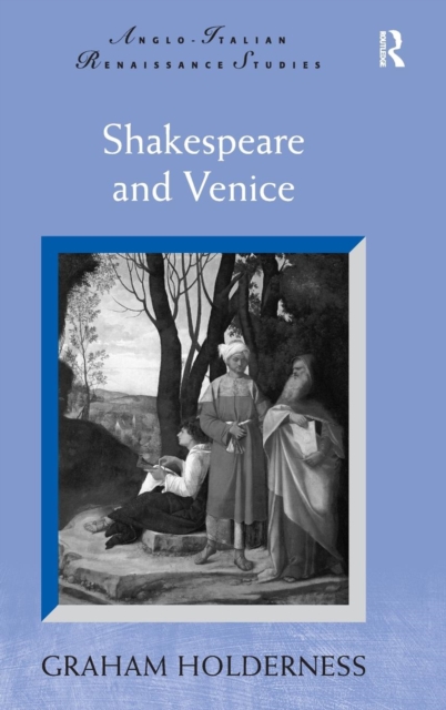 Shakespeare and Venice, Hardback Book