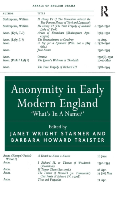 Anonymity in Early Modern England : 'What's In A Name?', Hardback Book