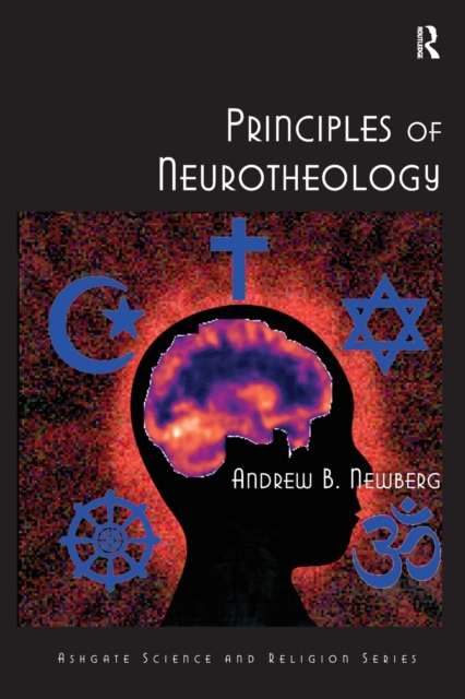 Principles of Neurotheology, Paperback / softback Book