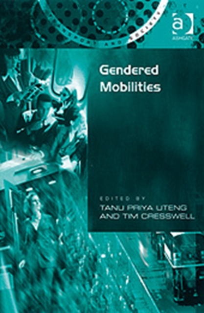 Gendered Mobilities, Hardback Book