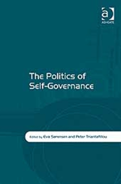 The Politics of Self-Governance, Hardback Book