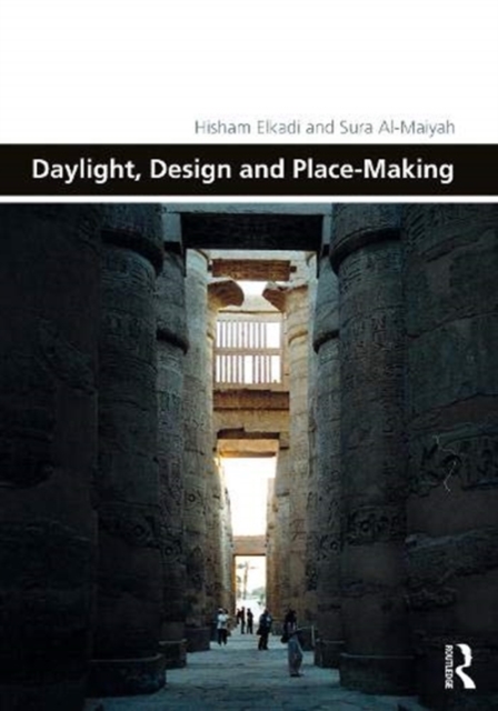 Daylight, Design and Place-Making, Hardback Book