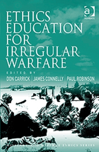 Ethics Education for Irregular Warfare, Hardback Book