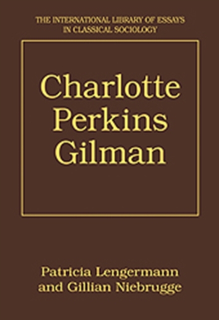 Charlotte Perkins Gilman, Hardback Book