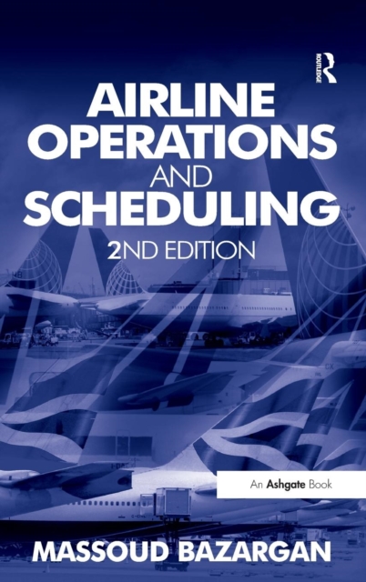 Airline Operations and Scheduling, Hardback Book