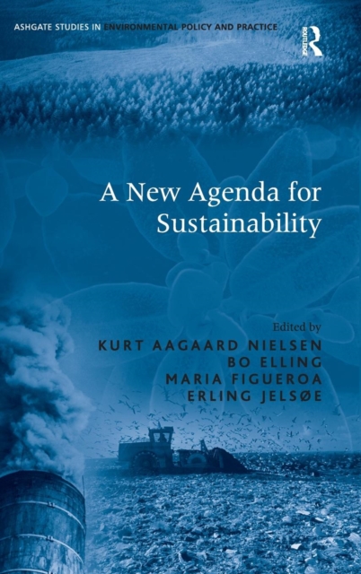A New Agenda for Sustainability, Hardback Book