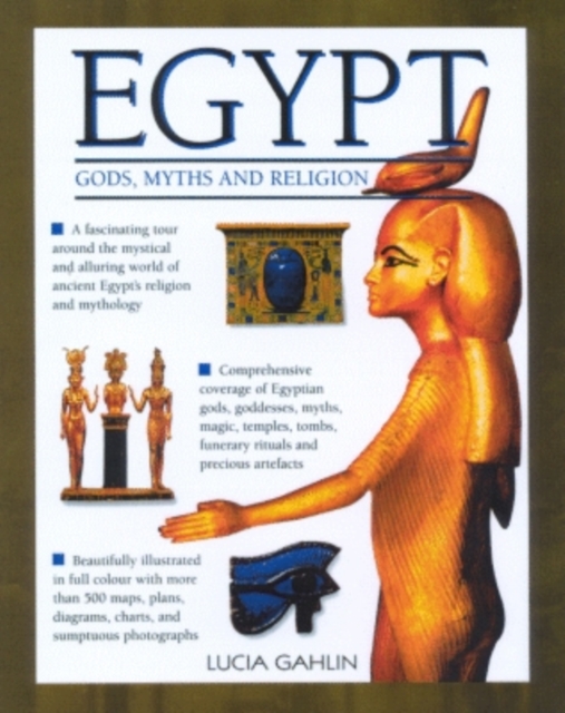Gods, Rites, Rituals and Religion of Ancient Egypt, Hardback Book